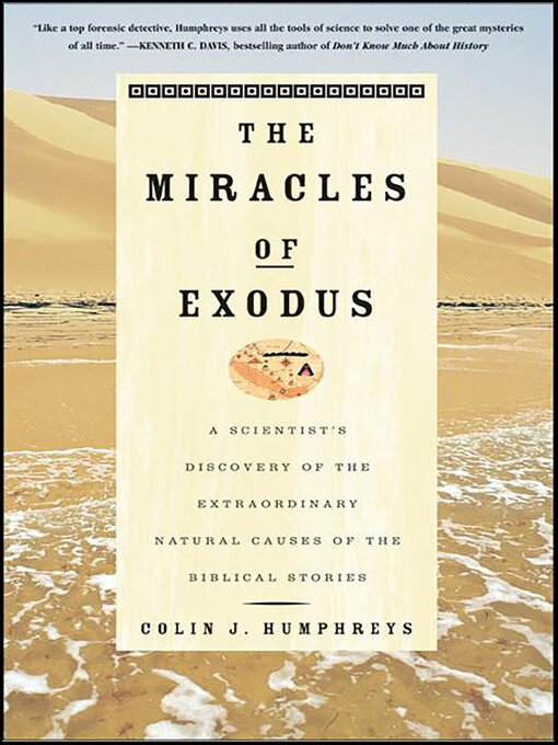 Title details for The Miracles of Exodus by Colin J. Humphreys - Available
